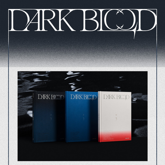 ENHYPEN DARK BLOOD(FULL Ver. / HALF Ver. / NEW Ver.)
