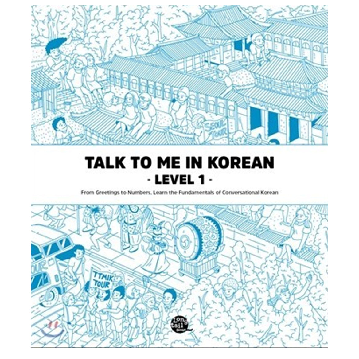 Talk To Me In Korean Level 1