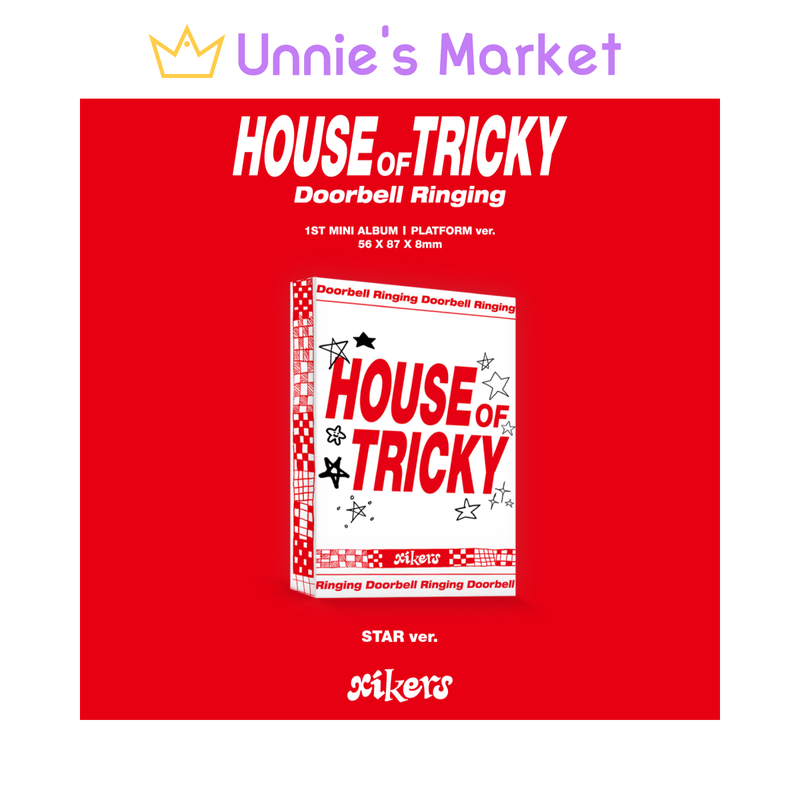 xikers [HOUSE OF TRICKY : Doorbell Ringing] STAR ver. (Platform Album Ver.)