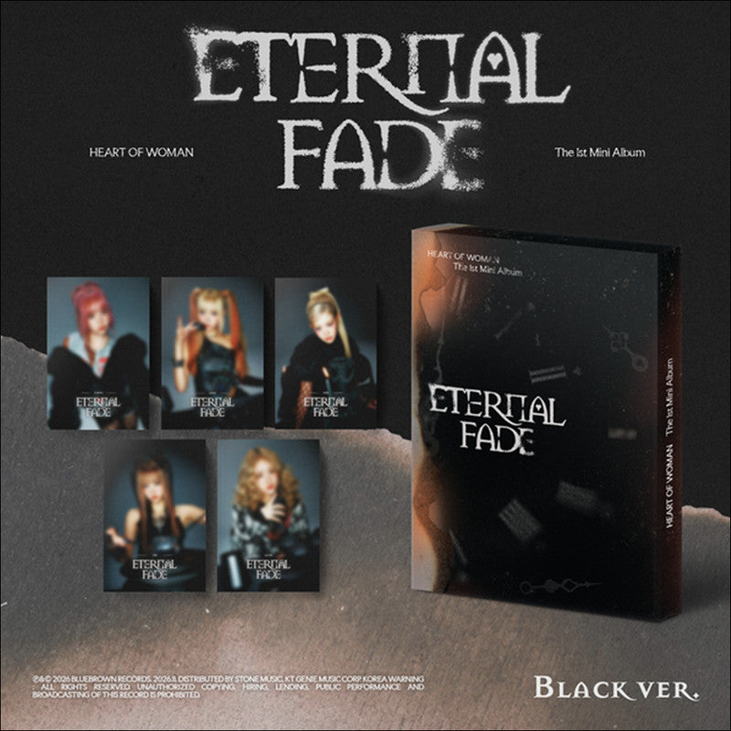 [SET/Pre-order] HEART OF WOMAN - 1st Mini Album [ETERNAL FADE] (White Ver./Black Ver.) + Free Gift