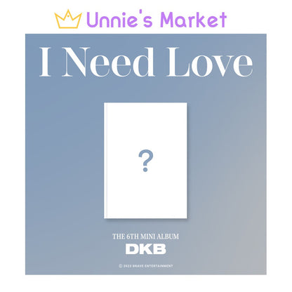 DKB - I Need Love / 6th Mini Album