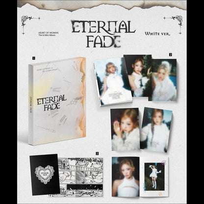 [SET/Pre-order] HEART OF WOMAN - 1st Mini Album [ETERNAL FADE] (White Ver./Black Ver.) + Free Gift
