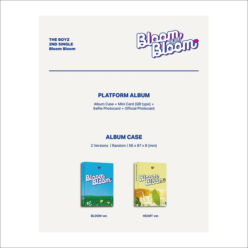 THE BOYZ - Bloom Bloom Platform Ver. (BLOOM ver. / HEART ver.)