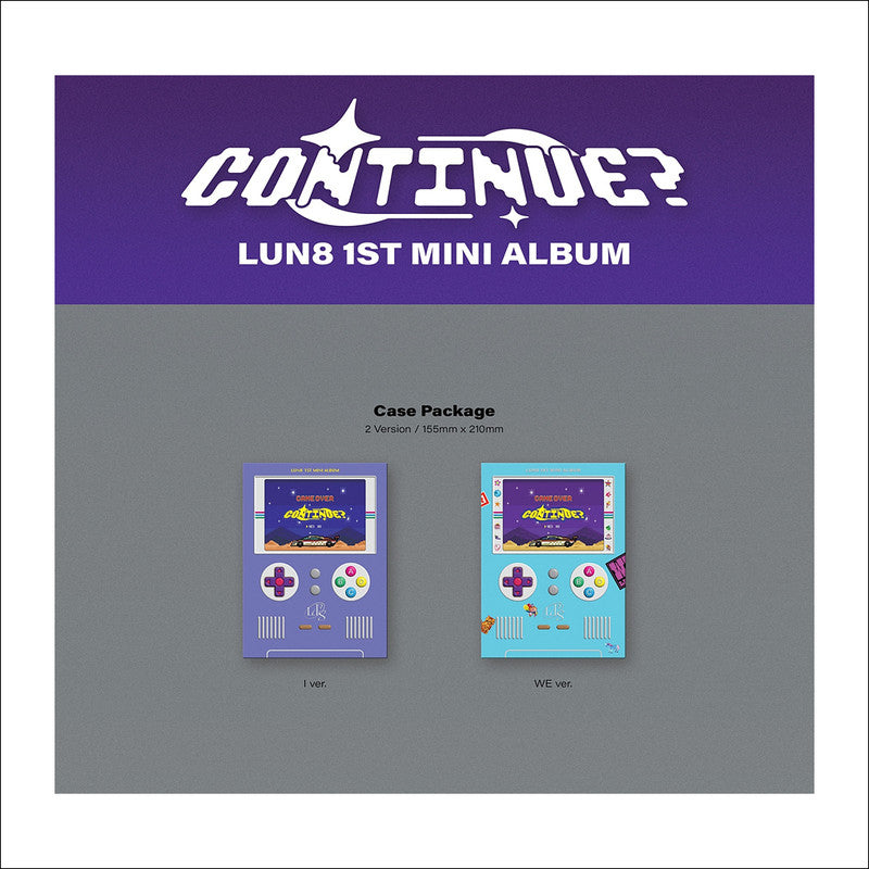 LUN8 CONTINUE? (I Ver. / WE Ver.) 1ST Mini Album