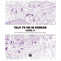 Talk To Me In Korean Level 4