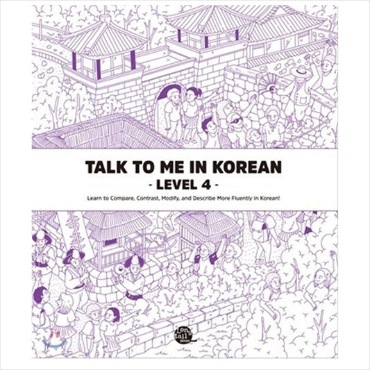 Talk To Me In Korean Level 4