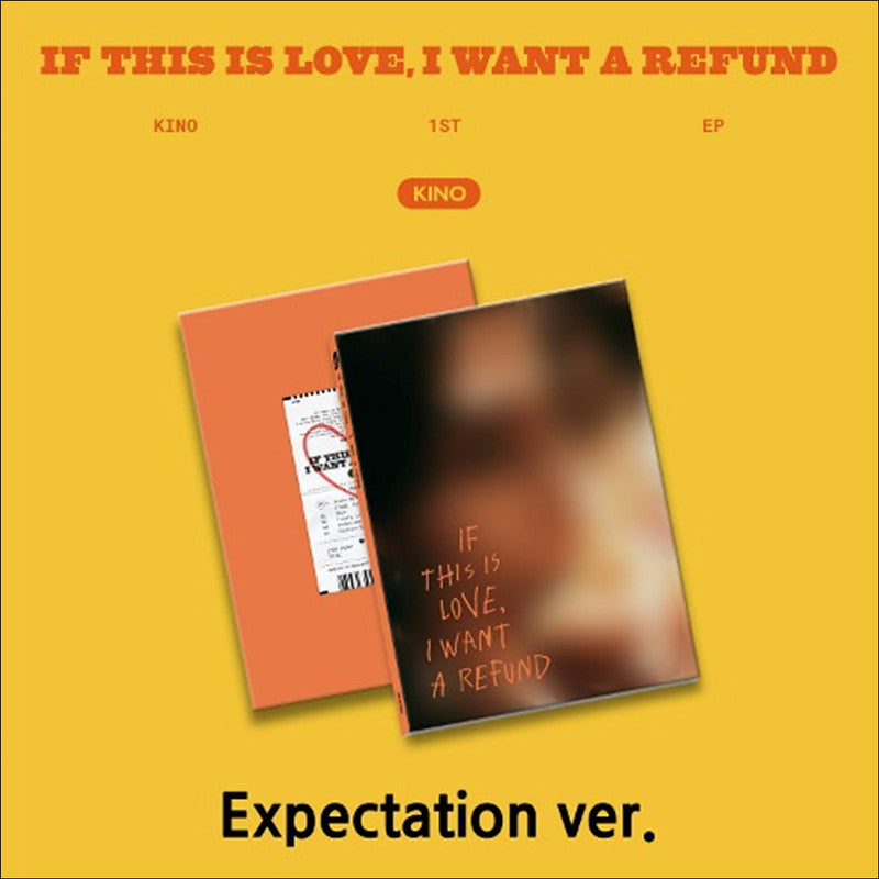 KINO (PENTAGON) / If this is love, I want a refund (Expectation ver.)