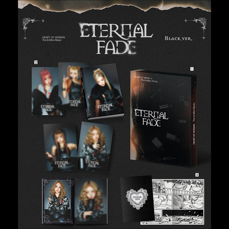 [Pre-order] HEART OF WOMAN - 1st Mini Album [ETERNAL FADE] (White Ver./Black Ver.) + Free Gift