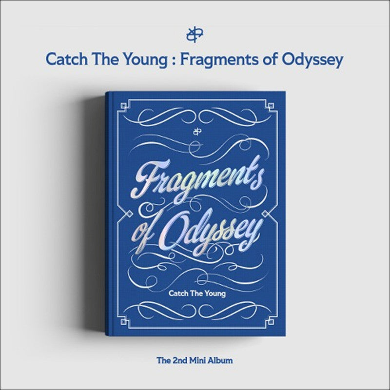 Catch The Young [Catch The Young : Fragments of Odyssey]