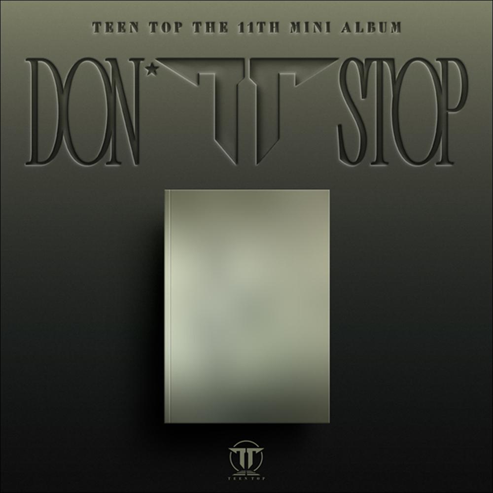 [Pre-order] TEEN TOP 11th EP DONT STOP KPOP Album Sealed + Free Gift