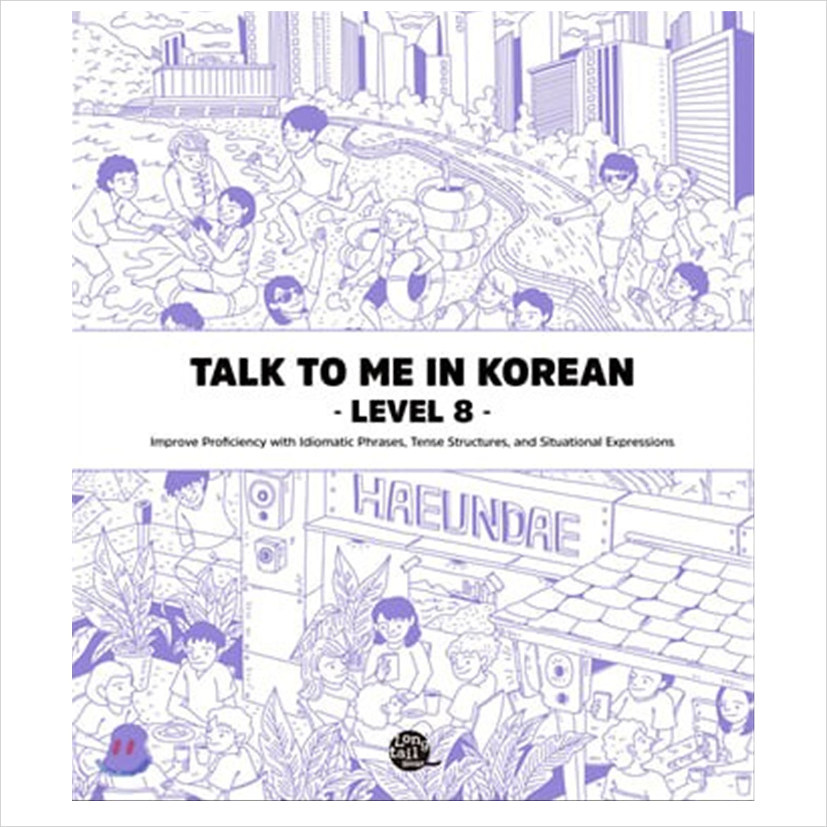 Talk To Me In Korean Level 8