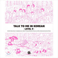 Talk To Me In Korean Level 9