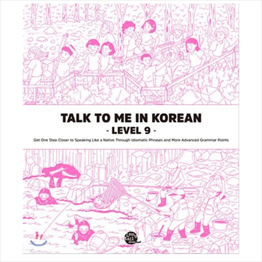 Talk To Me In Korean Level 9