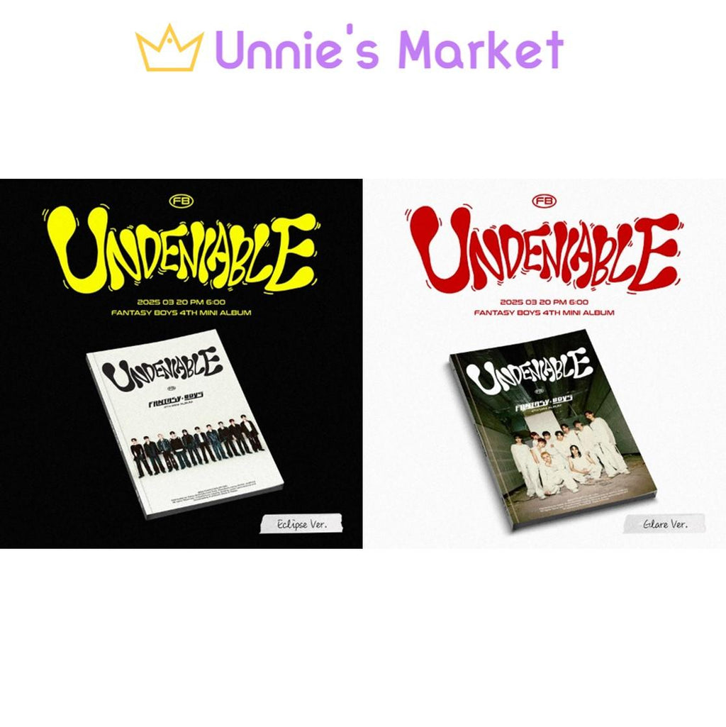 FANTASY BOYS - UNDENIABLE 4th Mini Album (Eclipse ver. / Glare ver.)