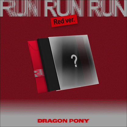 Dragon Pony [RUN RUN RUN] EP Album (RED VER. / BLACK VER.) + Free Gift
