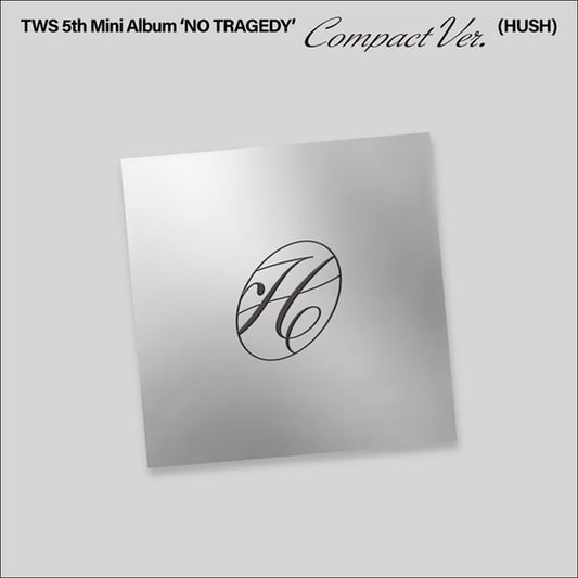 TWS 5th Mini Album [NO TRAGEDY] COMPACT Ver. (HUSH) + Free Gift