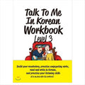 Talk To Me In Korean Workbook Level 3