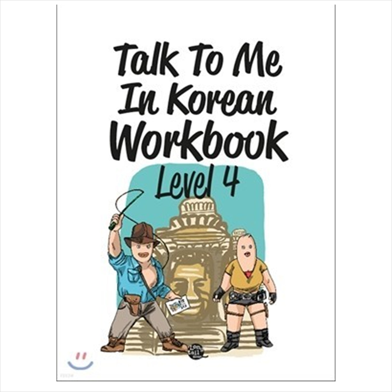 Talk To Me In Korean Workbook Level 4