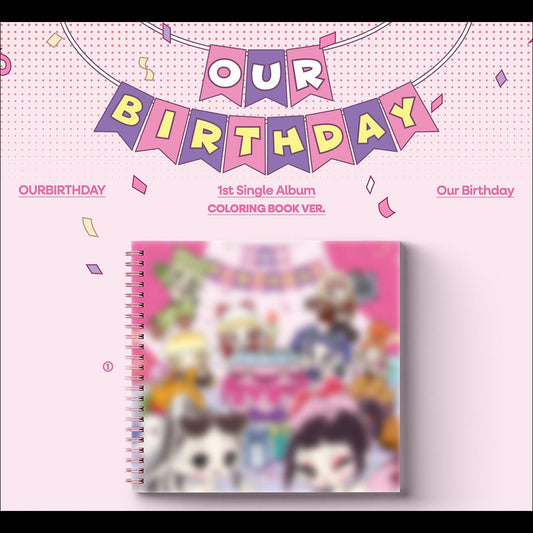 [Pre-order] OURBIRTHDAY - Our Birthday COLORING BOOK VER. Album + Free Gift