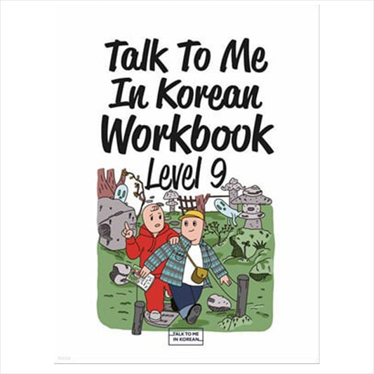 Talk To Me In Korean Workbook Level 9