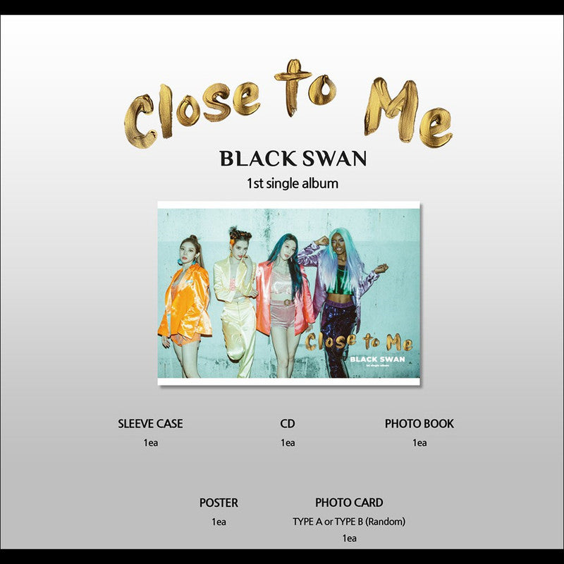 BLACKSWAN [Close To Me] Album