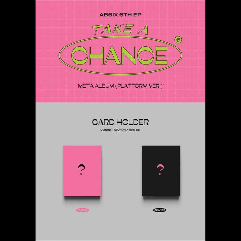 AB6IX - TAKE A CHANCE Platform Ver. 6th EP Album