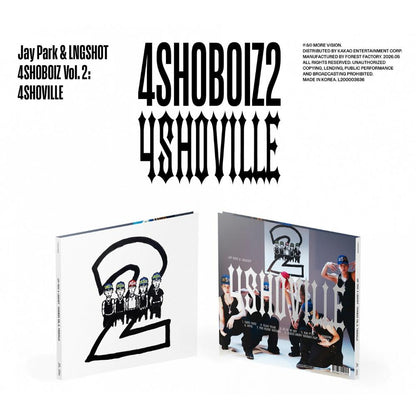 JAY PARK & LNGSHOT Mixtape [4SHOBOIZ Vol. 2: 4SHOVILLE] + Free Gift