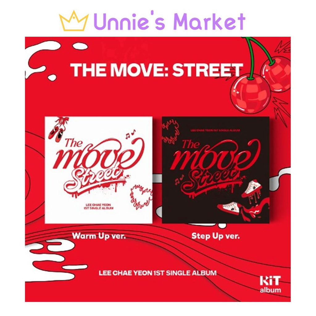 LEE CHAE YEON - THE MOVE: Street Kit Ver.(Warm Up ver./Step Up ver.)