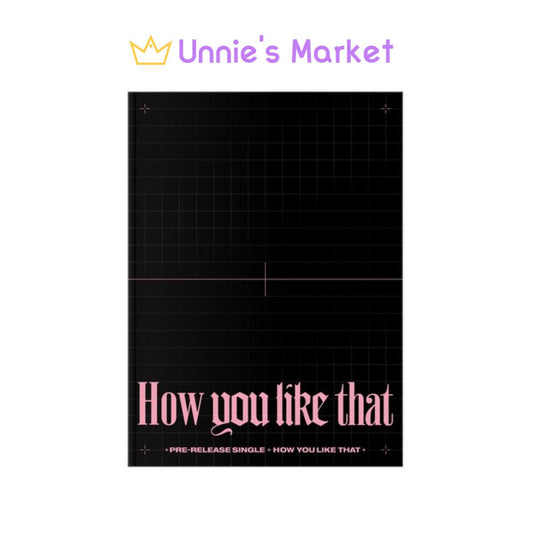 BLACKPINK - HOW YOU LIKE THAT Special Edition Album