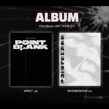 DIGNITY [POINT BLANK] 2nd Mini Album (IMPACT Ver., REVERBERATION Ver.)