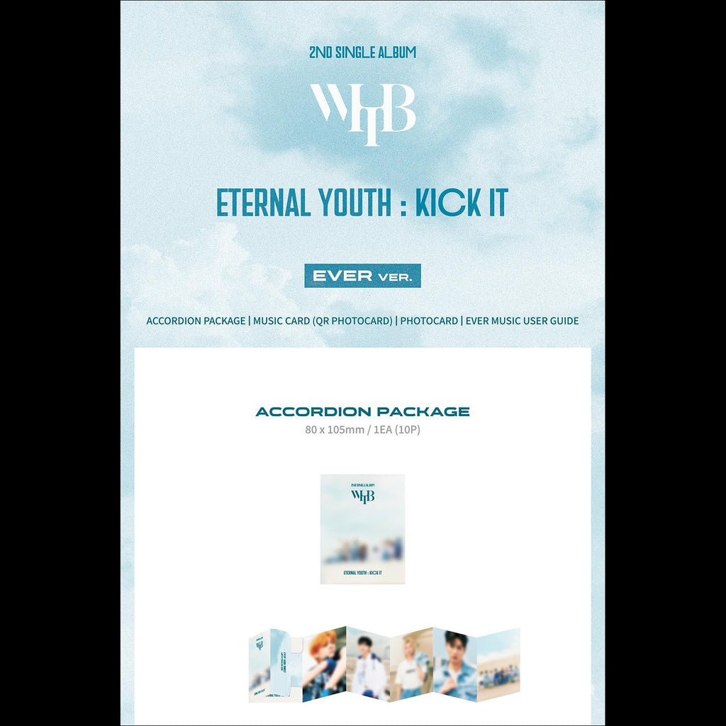 WHIB [ETERNAL YOUTH : KICK IT] (EVER ver.)