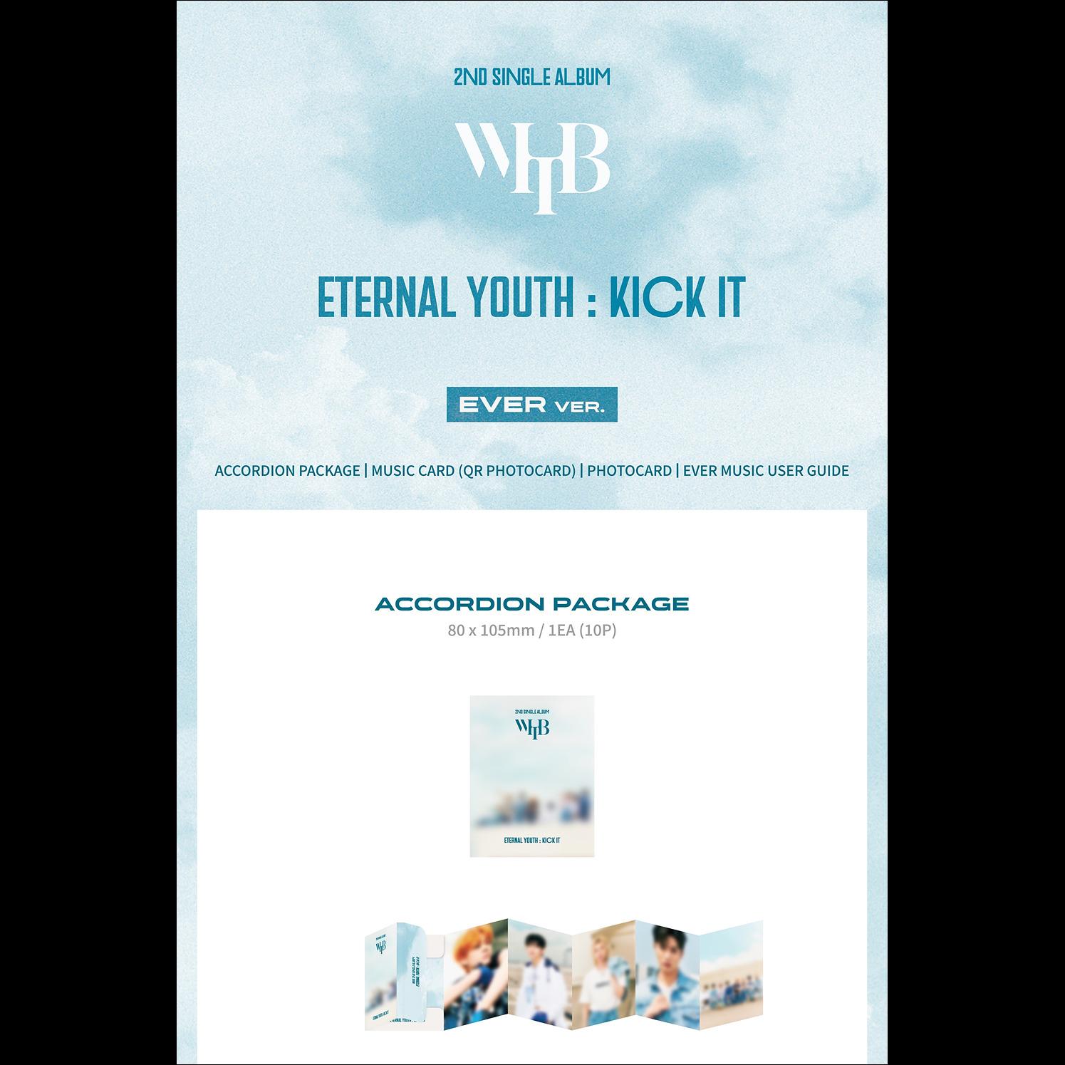 WHIB [ETERNAL YOUTH : KICK IT] (EVER ver.)