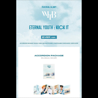 WHIB [ETERNAL YOUTH : KICK IT] (EVER ver.)