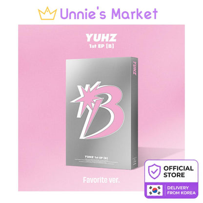 [Pre-order] YUHZ 1st EP [B] Favorite Ver KPOP Album Sealed + Free Gift