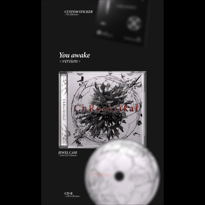 ChRocktikal [We break, you awake] 1st Album (We break ver. / You awake ver.) + Free Gift