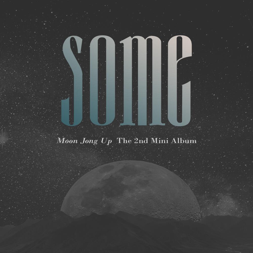 Moon Jong Up - SOME (Mare Ver., Highland Ver.)