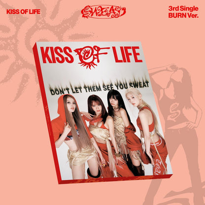 [Pre-order] KISS OF LIFE 3rd Single [SWEAT] (HEAT Ver. / BURN Ver.) + Free Gift