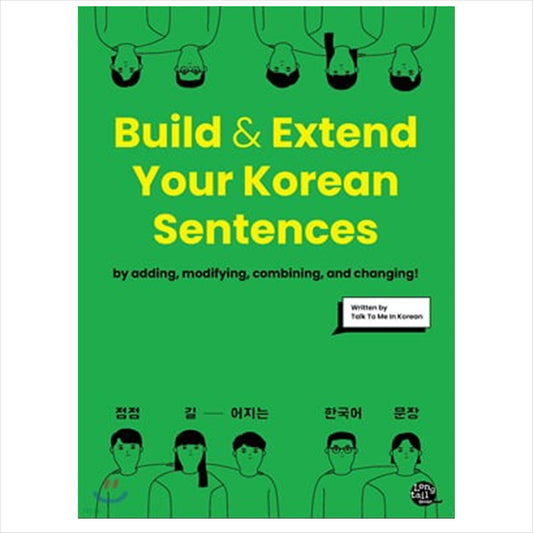 Build & Extend Your Korean Sentences