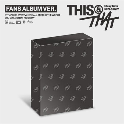 [Pre-order] Stray Kids [THIS & THAT] (FANS ALBUM VER.) Mini Album + Free Gift
