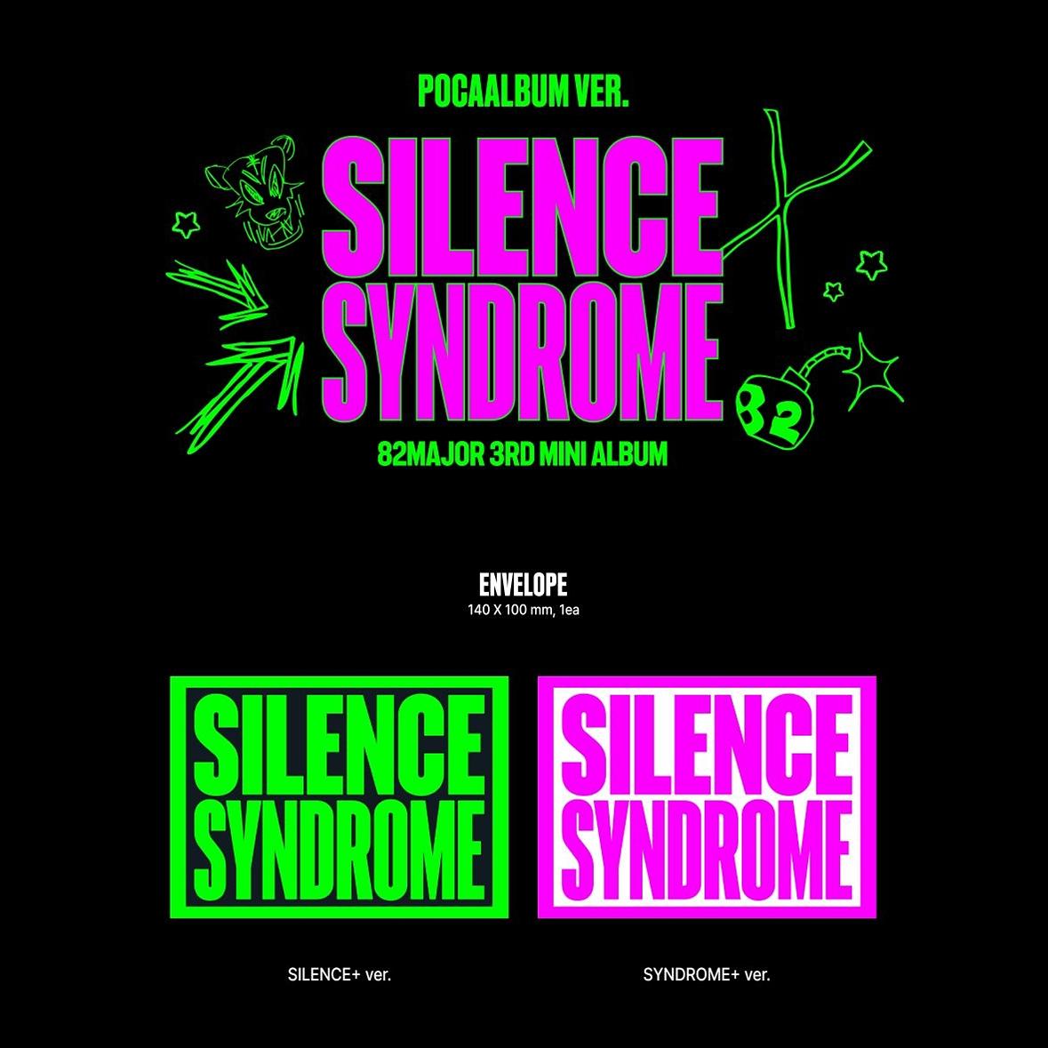 82MAJOR - SILENCE SYNDROME (POCA Ver.)