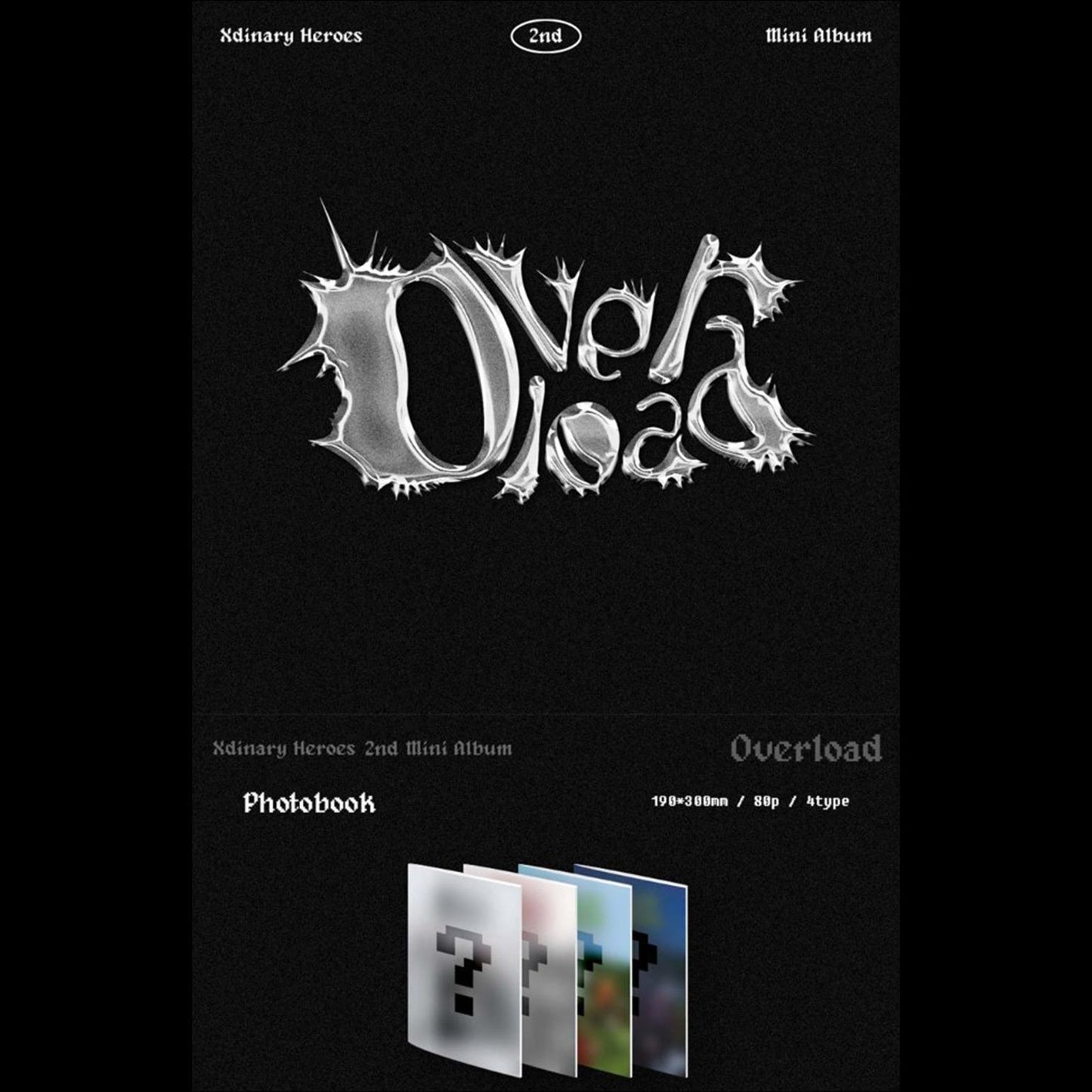Xdinary Heroes Overload 2nd Mini Album