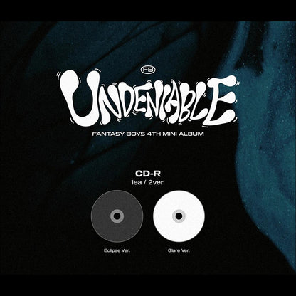 FANTASY BOYS - UNDENIABLE 4th Mini Album (Eclipse ver. / Glare ver.)