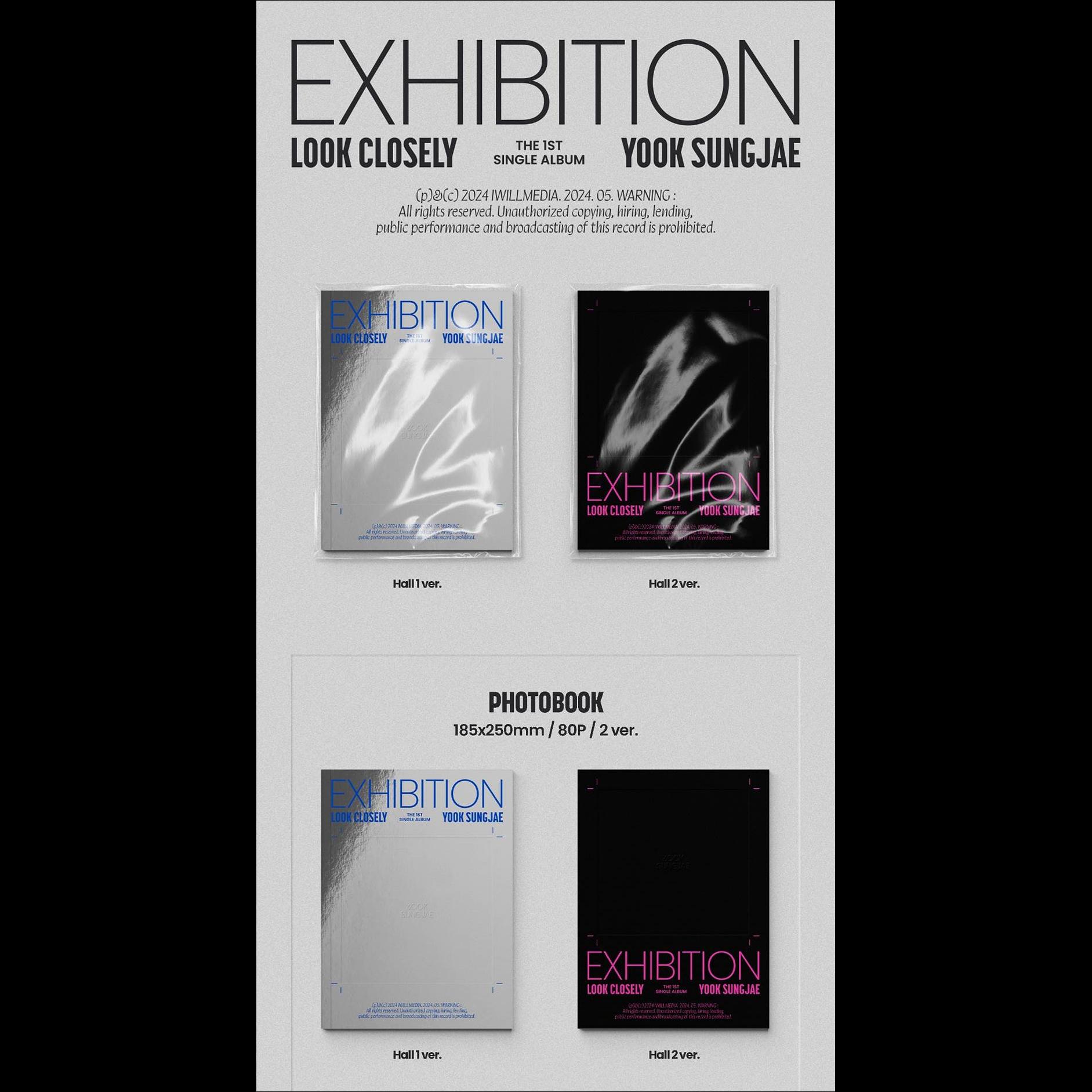 YOOK SUNGJAE(BTOB) - EXHIBITION : Look Closely (Hall1 ver. / Hall2 ver.)