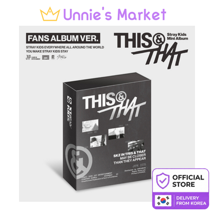 Stray Kids [THIS & THAT] (FANS ALBUM VER.) Mini Album + Free Gift