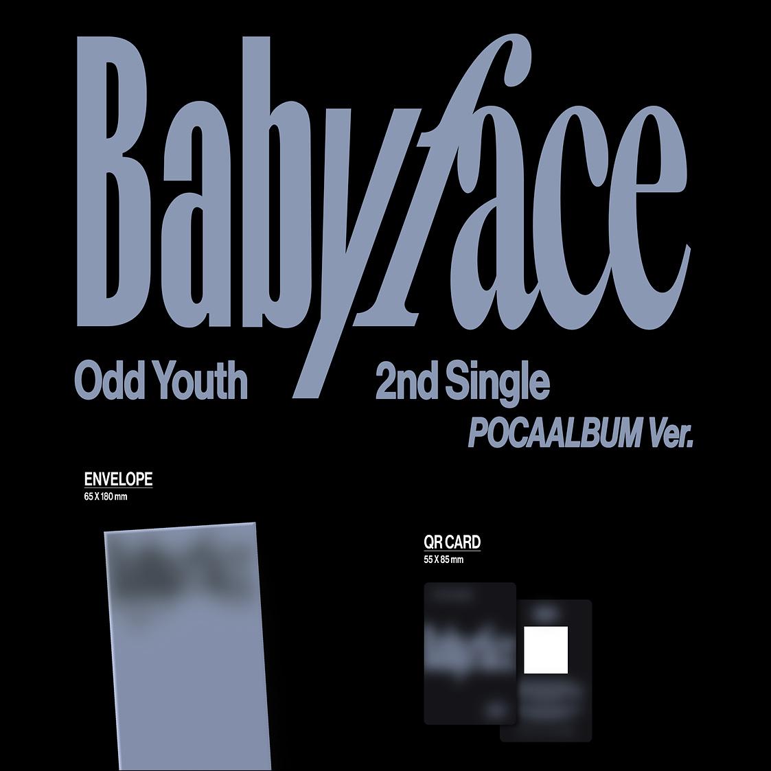 ODD YOUTH 2nd Single Babyface POCA ALBUM Ver. + Free Gift