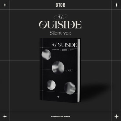 BTOB - 4U : OUTSIDE [Silent Ver. / Awake Ver.]