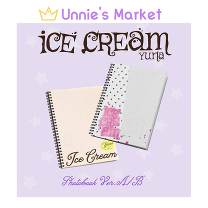 YUNA (ITZY) [Ice Cream] Photobook Ver. (A/B Ver.) + Free Gift