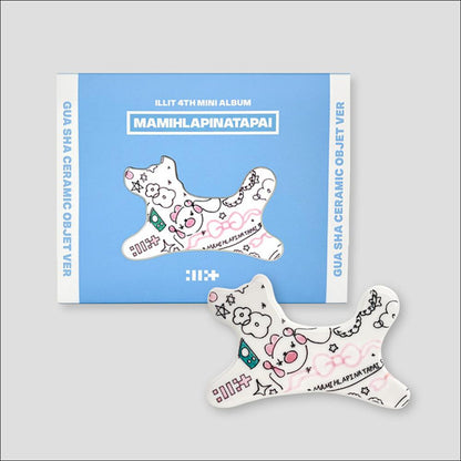 ILLIT [MAMIHLAPINATAPAI] Gua Sha Ceramic Objet ver. + Free Gift