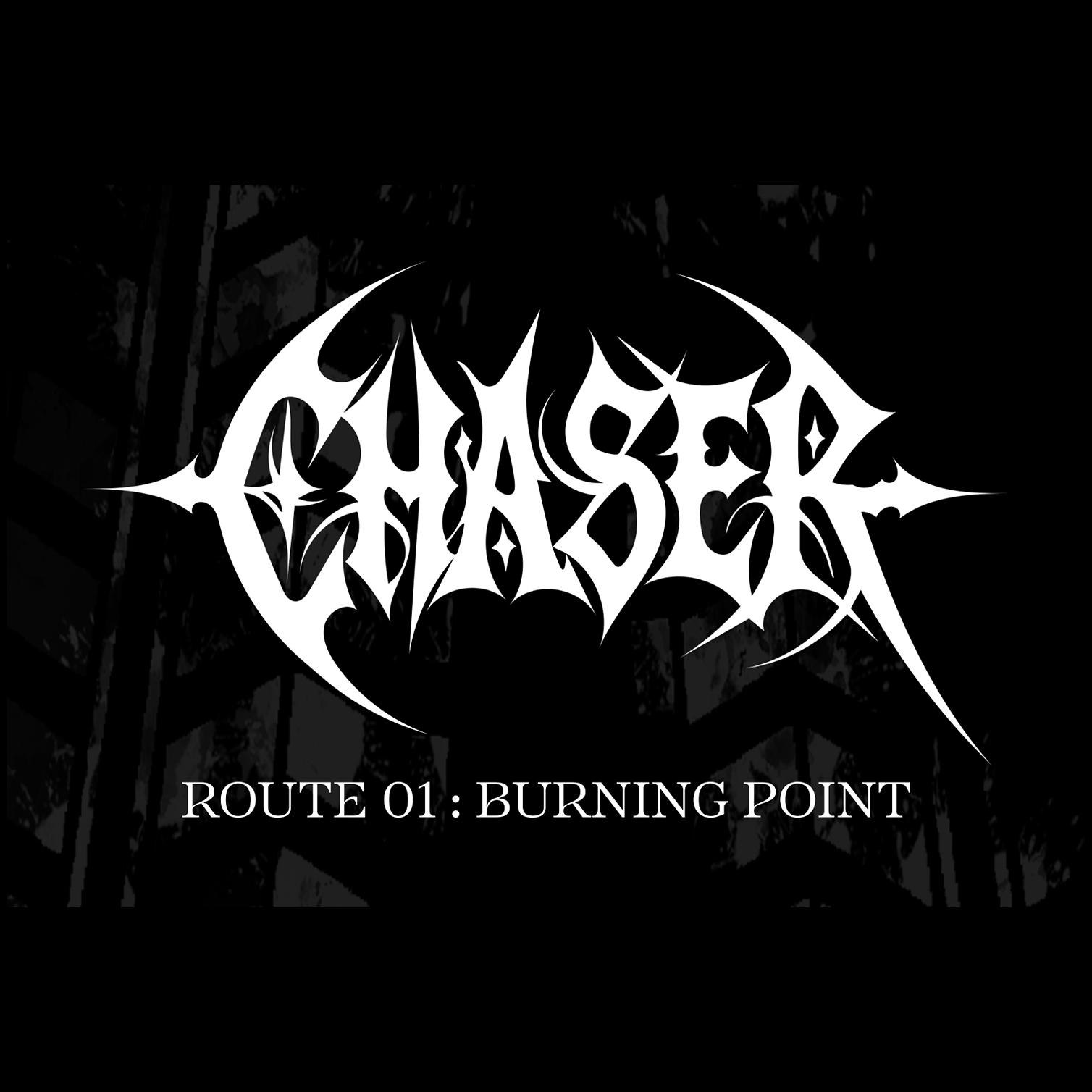 CHASER - ROUTE 01 BURNING POINT (GRID ver. / APEX ver. / OVERALL. ver) + Free Gift