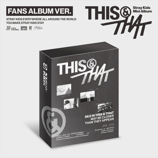 Stray Kids [THIS & THAT] (FANS ALBUM VER.) Mini Album + Free Gift